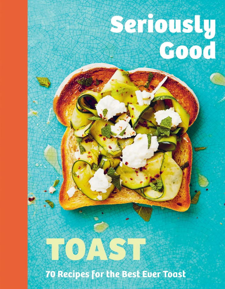 Toast - Seriously Good